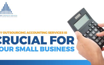 Why Outsourcing Accounting Services is Crucial for Your Small Business