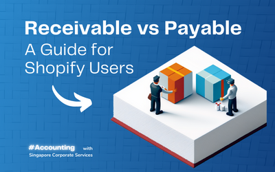 Difference Between Accounts Receivable and Accounts Payable – A Guide for Shopify Users