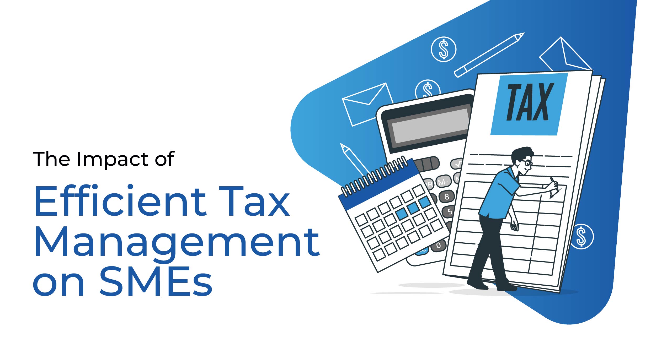 The Impact of Efficient Tax Management on SMEs - SCS