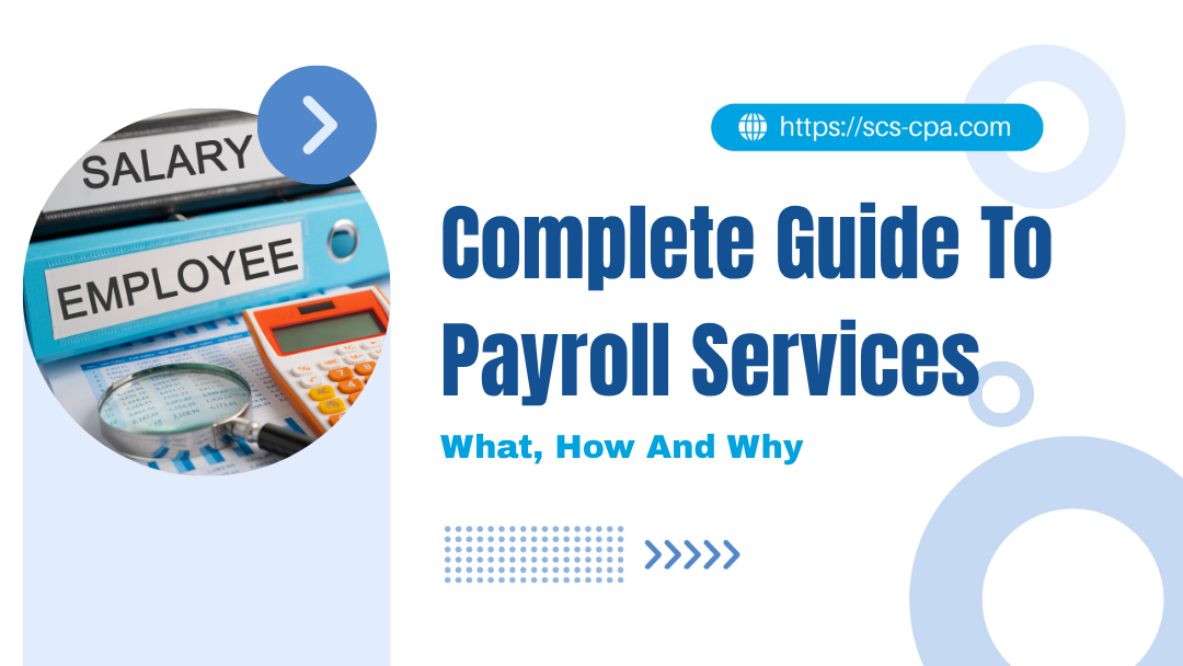 Complete Guide To Payroll Services What, How And Why